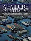 Cover A Failure of Initiative: Final Report of the Select Bipartisan Committee to Investigate the Preparation for and Response to Hurricane Katrina.